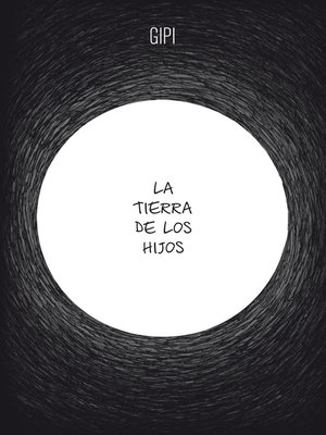 cover image of La tierra de los hijos